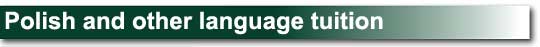 Polish and other language tuition
